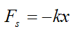Force equation for Hookes law
